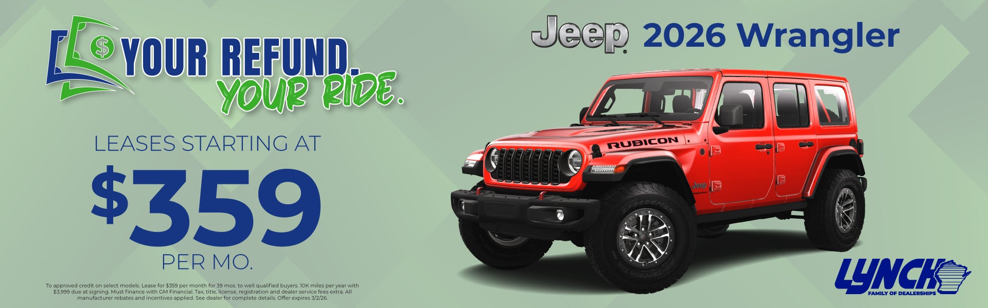 Wrangler offer at Jeep mukwonago. Your refund your ride.